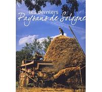 Les derniers paysans de Sologne