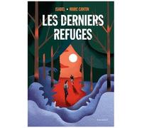 Les Derniers Refuges