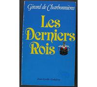 Les derniers rois (1985)