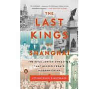 Les derniers rois de Shanghai