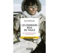 Les derniers rois de Thulé Jean Malaurie (Auteur)