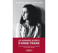 Les Derniers Secrets D'anne Frank