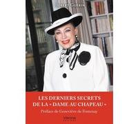 Les derniers secrets de la « dame au chapeau » Hubert Guérin (Auteur)