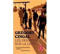 Les Derniers sur la liste - Grégory Cingal - Lgf - Poche - Roman