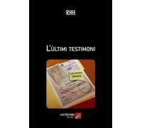 Les Derniers Témoins