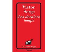 Les derniers temps