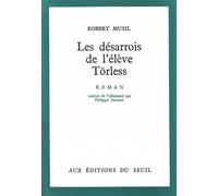 Les Désarrois de l'élève Törless - roman - Robert Musil - Seuil - Livre