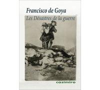 Les Désastres De La Guerre