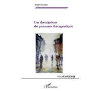 Les descriptions du processus thérapeutique - Jean Cassanas - L'harmattan - broché - Essai
