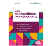 Les déséquilibres internationaux