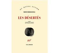 Les désertés - Marco Mancassola - Gallimard - broché - Roman