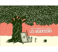Les Déserteurs - Nouvelle Edition