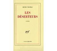 Les déserteurs - - Henri Thomas - Gallimard - Livre