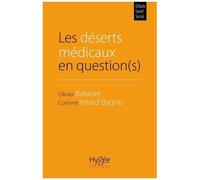 Les Déserts Médicaux En Question(S)