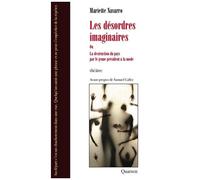 Les Désordres Imaginaires Ou La Destruction Du Pays Par Le Jeune Président À La Mode
