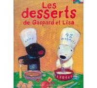 Les desserts de Gaspard et Lisa
