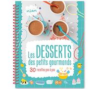 Atelier Cloro – Les desserts des petits gourmands – Broché – 1.2.3 SOLEIL!