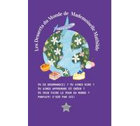 Les Desserts du Monde de Mademoiselle Mathilde