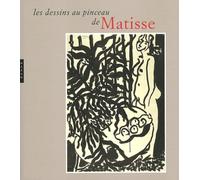 Les dessins au pinceau de Matisse