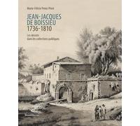 Les dessins de Jean-Jacques de Boissieu dans les collections publiques