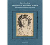 Les Dessins De La Collection Mariette - Ecoles Flamande, Hollandaise Et Allemande - Coffret En 2 Volumes