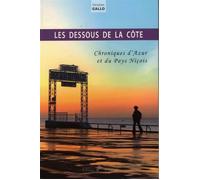 Les dessous de la côte - Christian Gallo - Du Campanile Eds - broché - Essai