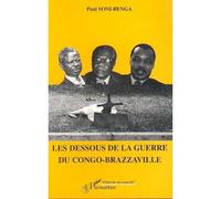 Les Dessous de la Guerre du Congo-Brazzaville - Paul Soni-Benga - L'harmattan - broché - Livre
