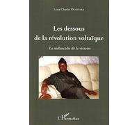 Les dessous de la révolution voltaïque: La mélancolie de la victoire