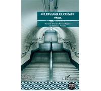 Les dessous de l'espace Varia - Martine Drozdz - L'harmattan - broché - Revue