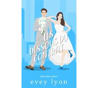 Les dessous du contrat: Romance - mariage arrangé