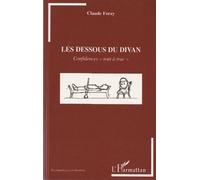 Les Dessous Du Divan - Confidences "Tout À Trac