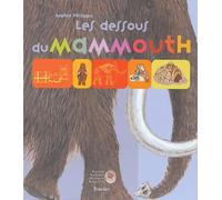 Les Dessous du mammouth