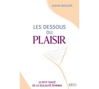 Les dessous du plaisir