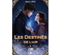 Les Destinés: de l'Air