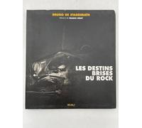 Les destins brisés du rock