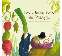 Les Détectives Du Potager