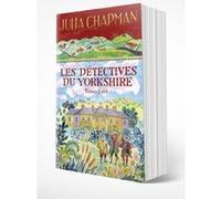 Les Détectives du Yorkshire - Édition collector - Tomes 5 & 6 Julia Chapman (Auteur), Dominique Haas (Traduction), Leigniel Stéphanie (Traduction)