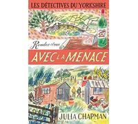 Les Détectives du Yorkshire - Tome 7 Rendez-vous avec la menace - Tome 7 Rendez-vous avec la menace (7)
