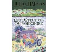 Les Détectives Du Yorkshire Tomes 7 Et 8 - Rendez-Vous Avec La Menace - Rendez-Vous Avec Le Diable