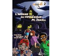 LES DÉTECTIVES TOME 2 : L´AFFAIRE DU MYSTERIEUX M. JEKYLL