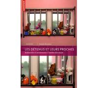 Les Détenus et leurs proches