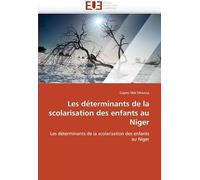 Les Déterminants De La Scolarisation Des Enfants Au Niger