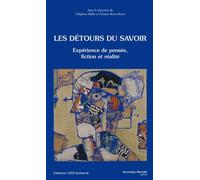 Les détours du savoir Expérience de pensée, fiction et réalité - Collectif - Nouveau Monde Eds - cartonné - Etude