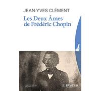 Les deux âmes de Frédéric Chopin
