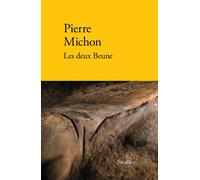 Les deux Beune - Pierre Michon - Verdier - broché - Roman