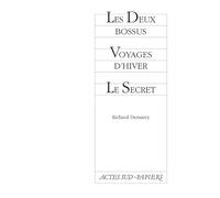 Les deux bossus - voyages d'hiver - le secret