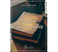 Les Deux Cahiers Oubliés