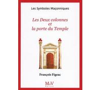 Les Deux Colonnes Et La Porte Du Temple