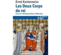 Les Deux Corps du roi Ernst Hartwig Kantorowicz (Auteur), Jean-Philippe et Nicole Genet (Traduction)