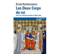 Les Deux Corps du roi: Essai sur la théologie politique au Moyen Âge